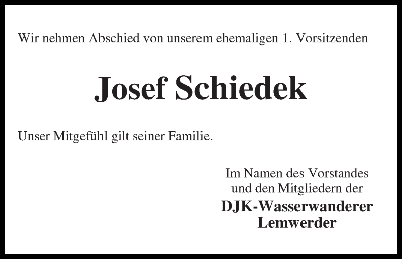 Traueranzeige von Josef Schiedek von Die Norddeutsche
