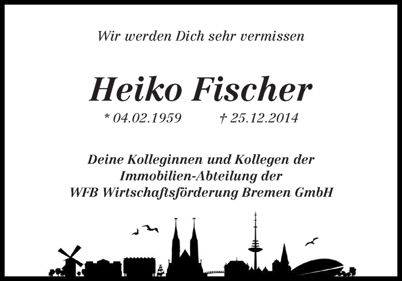 Traueranzeige von Heiko Fischer von WESER-KURIER