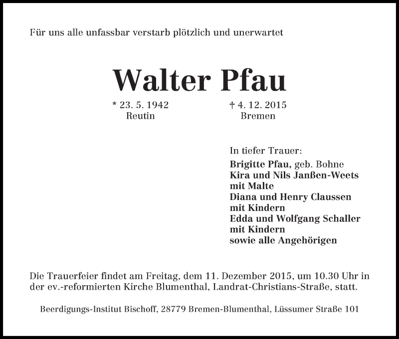 Traueranzeige von Walter Pfau von Die Norddeutsche