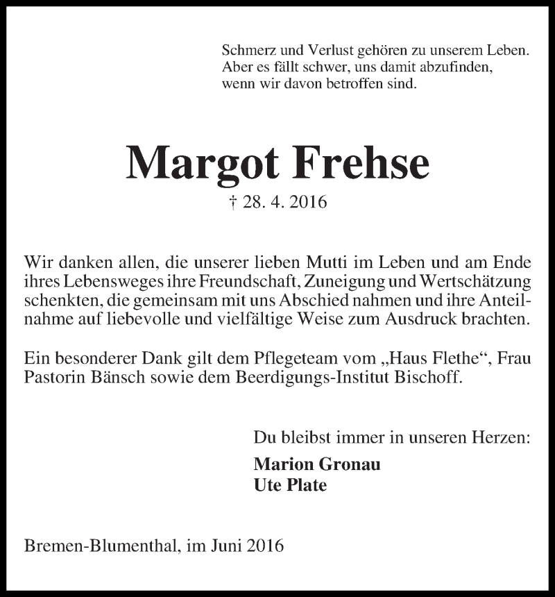 Traueranzeige von Margot Frehse von Die Norddeutsche