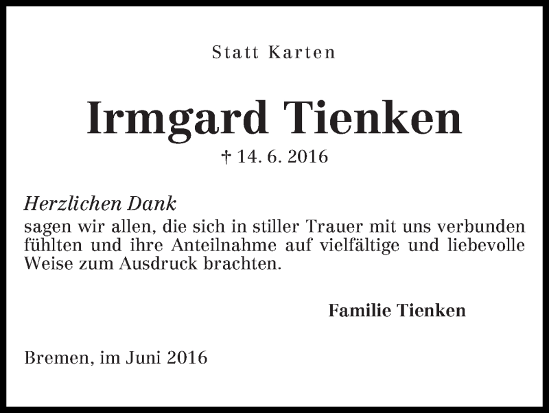 Traueranzeige von Irmgard Tienken von Die Norddeutsche