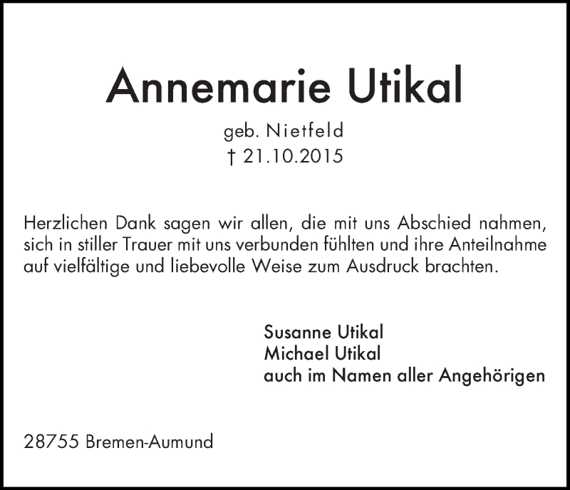 Traueranzeige von Annemarie Utikal von Die Norddeutsche