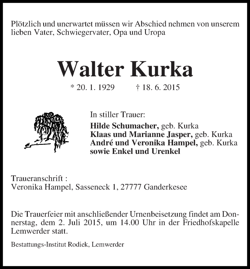 Traueranzeige von Walter Kurka von Die Norddeutsche