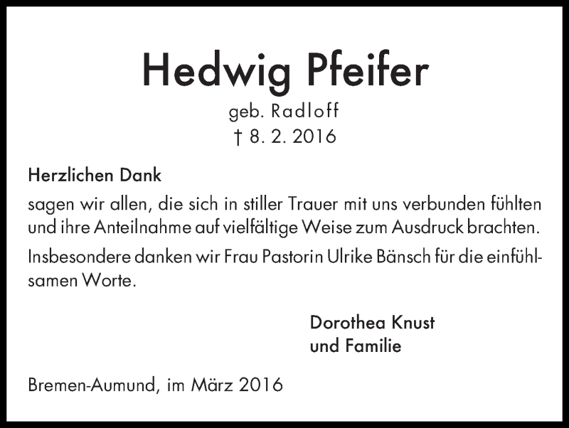 Traueranzeige von Hedwig Pfeifer von Die Norddeutsche