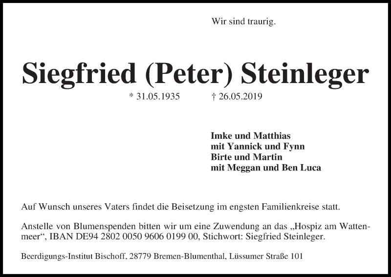 Traueranzeige von Siegfried (Peter) Steinleger von Die Norddeutsche