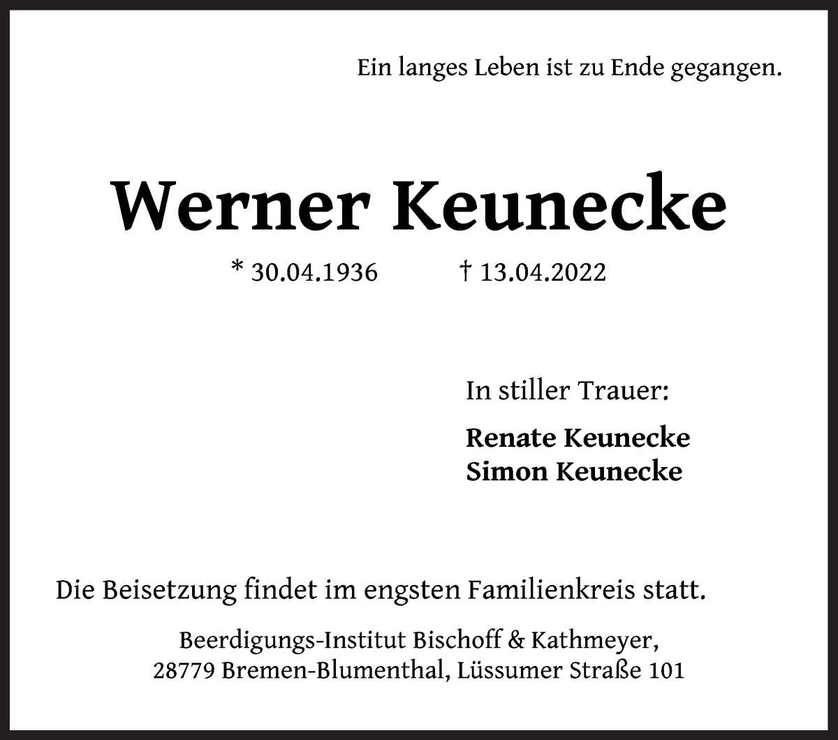 Traueranzeige von Werner Keunecke von Die Norddeutsche