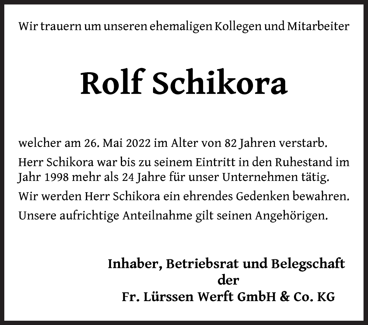 Traueranzeige von Rolf Schikora von Die Norddeutsche