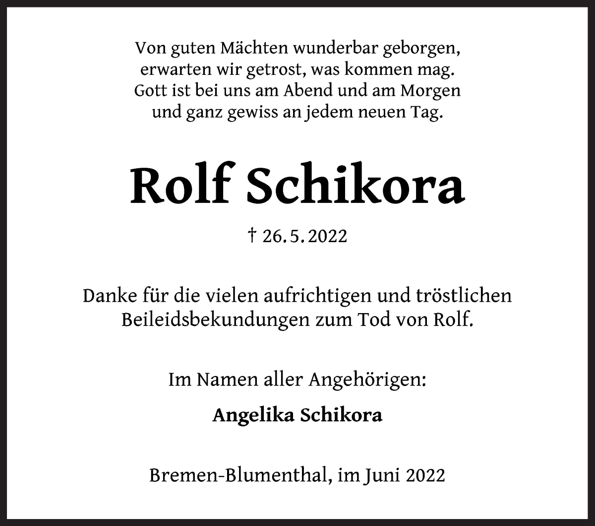 Traueranzeige von Rolf Schikora von Die Norddeutsche