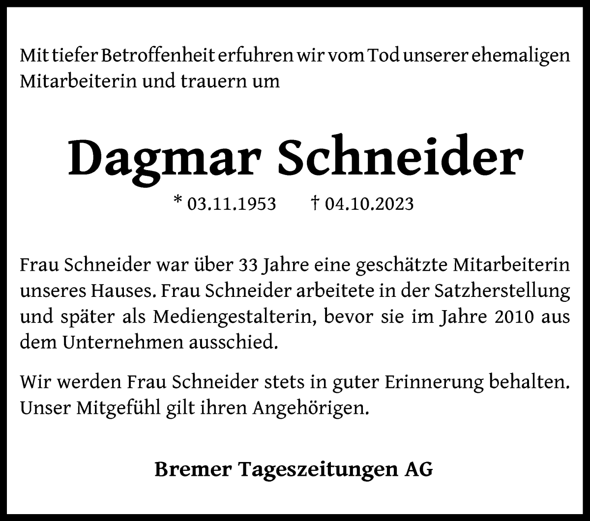 Traueranzeige von Dagmar Schneider von WESER-KURIER