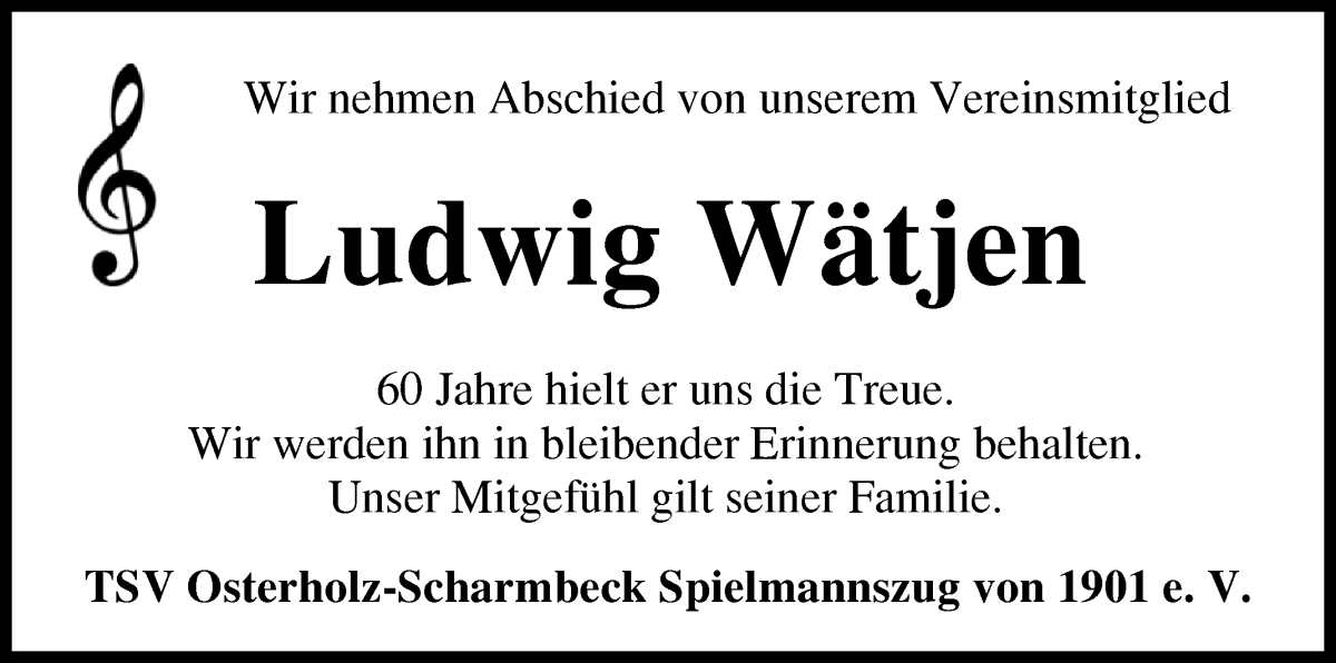 Traueranzeige von Ludwig Wätjen von Osterholzer Kreisblatt