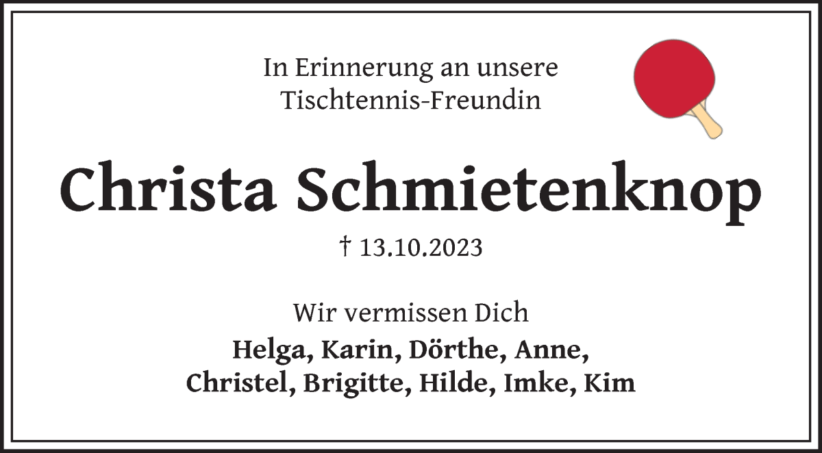 Traueranzeige von Christa Schmietenknop von Die Norddeutsche