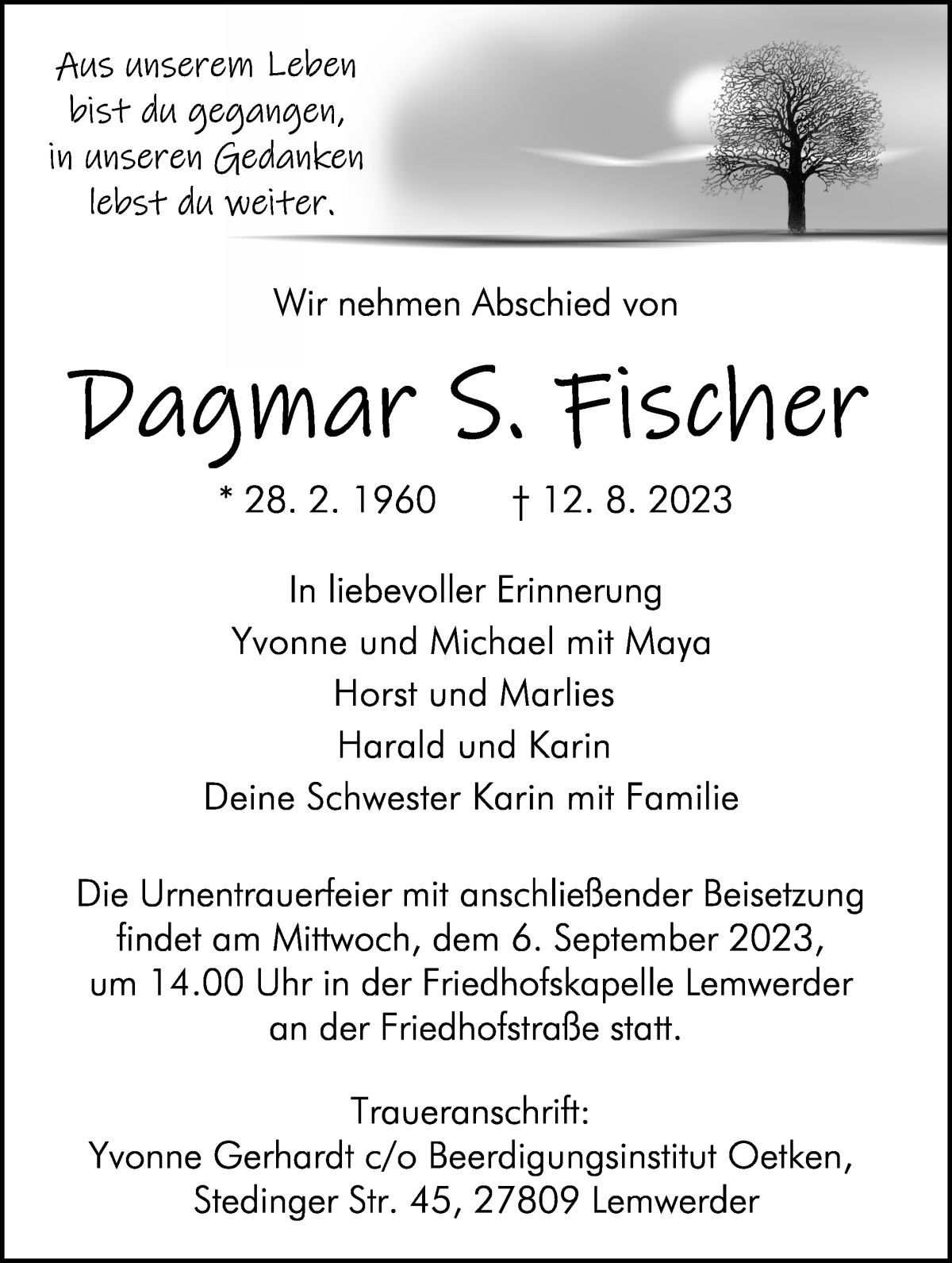 Traueranzeige von Dagmar S. Fischer von Die Norddeutsche