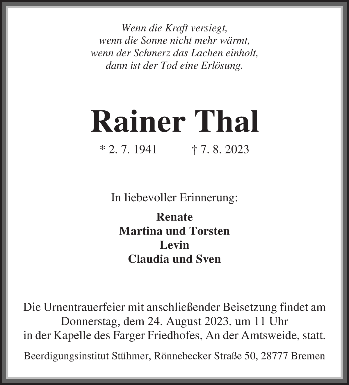Traueranzeige von Rainer Thal von Die Norddeutsche