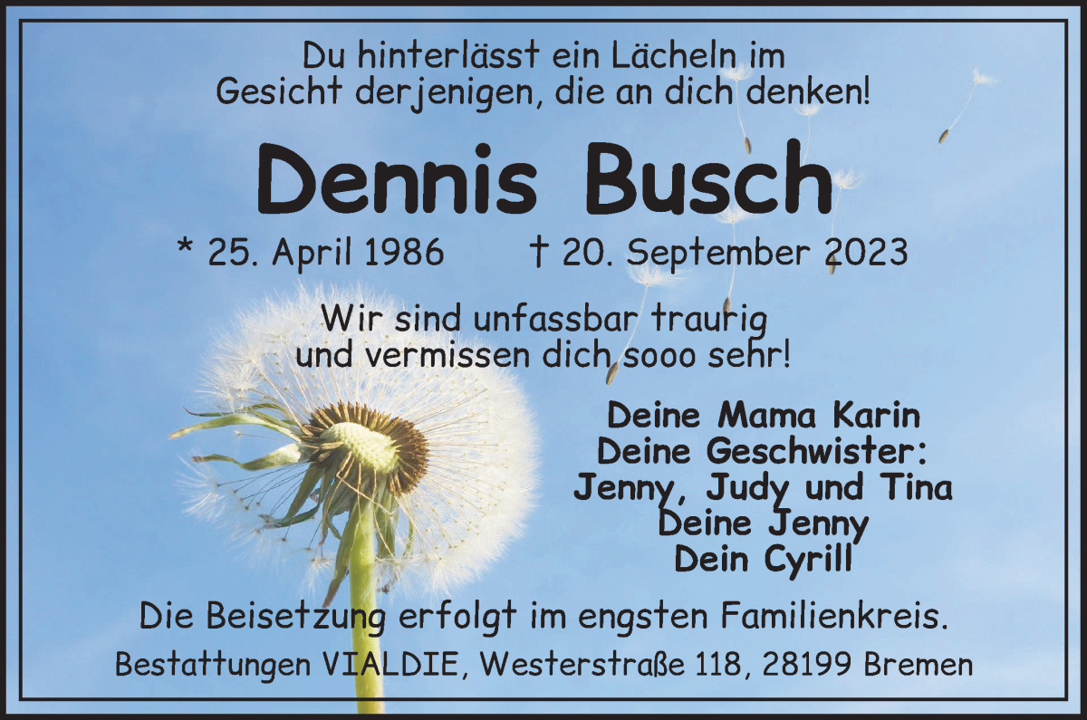 Traueranzeige von Dennis Busch von WESER-KURIER
