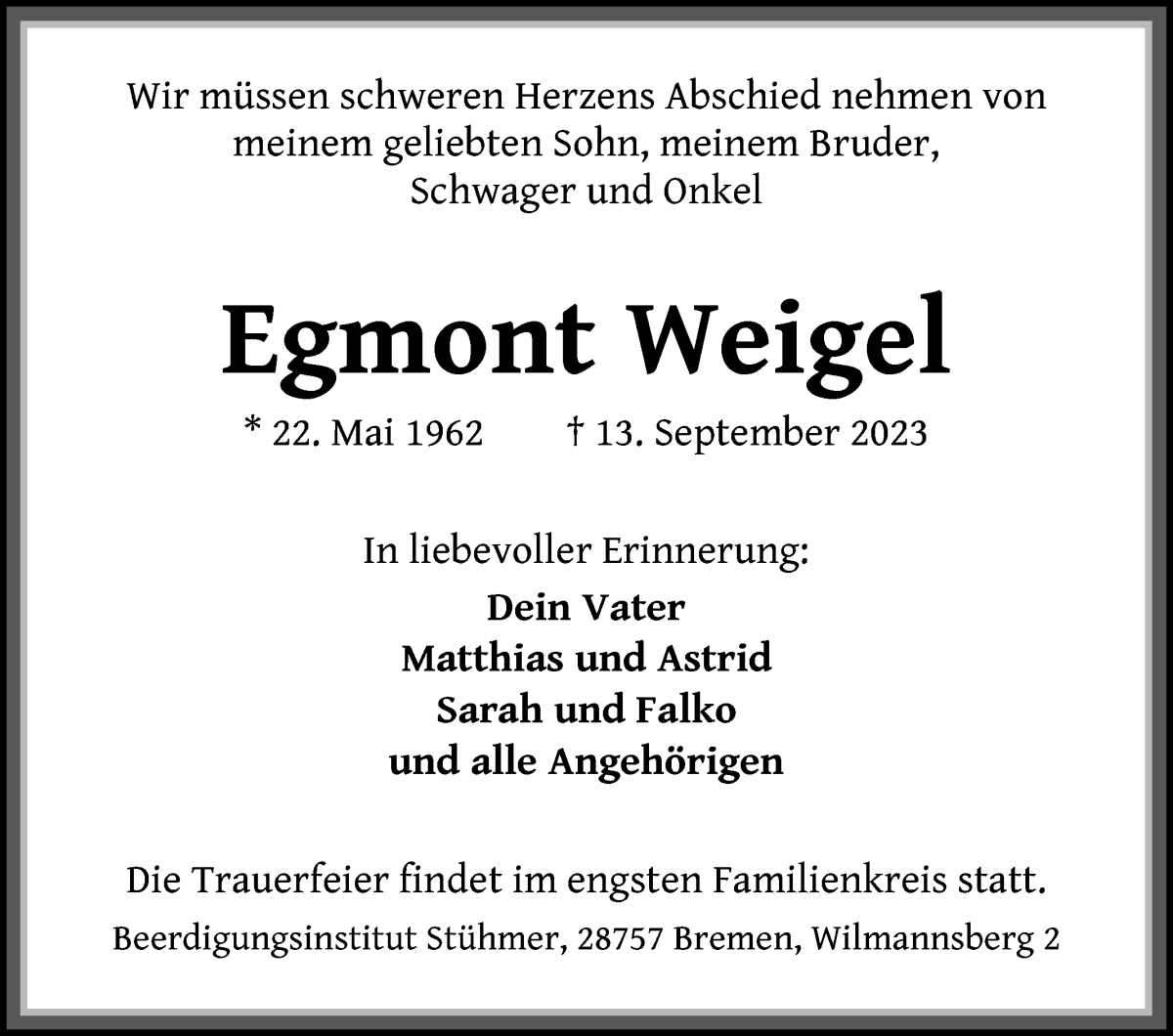 Traueranzeige von Egmont Weigel von Die Norddeutsche