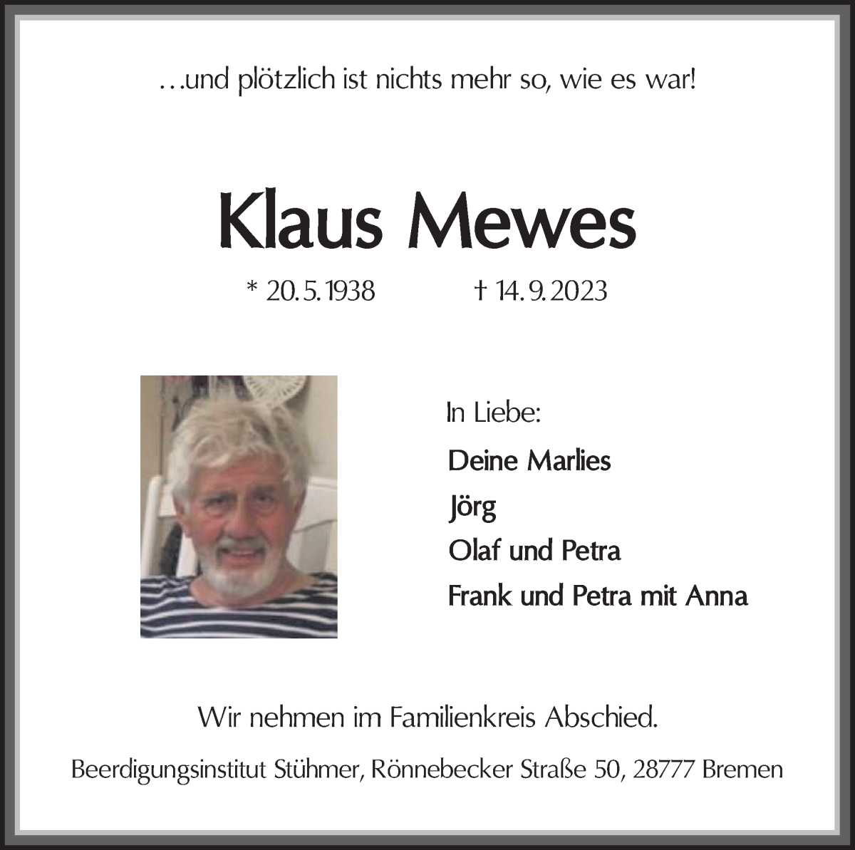 Traueranzeige von Klaus Mewes von Die Norddeutsche