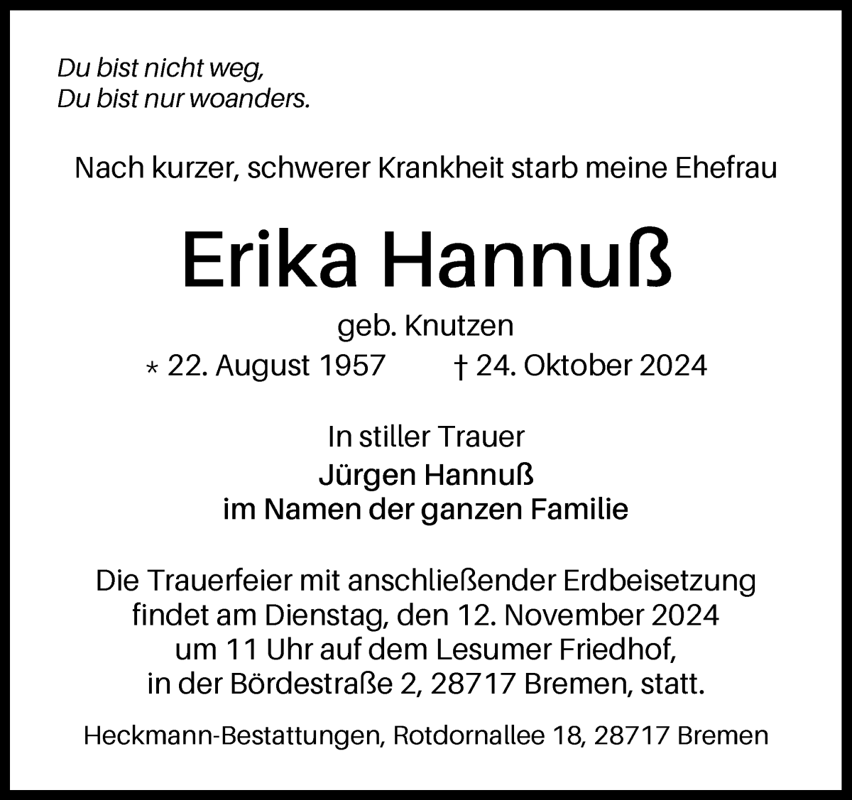 Traueranzeige von Erika Hannuß von Die Norddeutsche