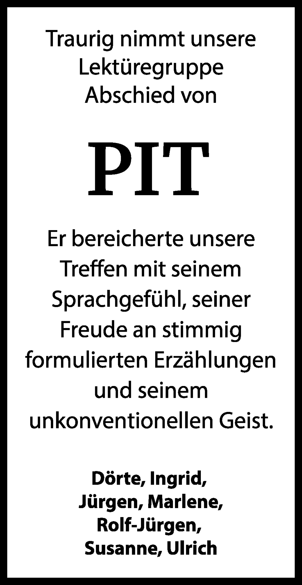 Traueranzeige von Pit  von WESER-KURIER