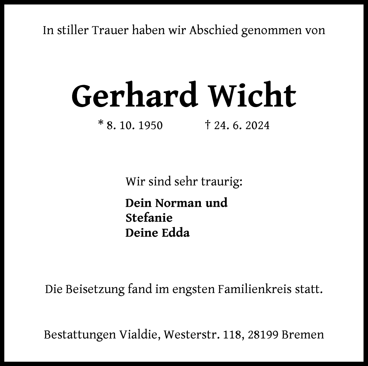 Traueranzeige von Gerhard Wicht von Die Norddeutsche
