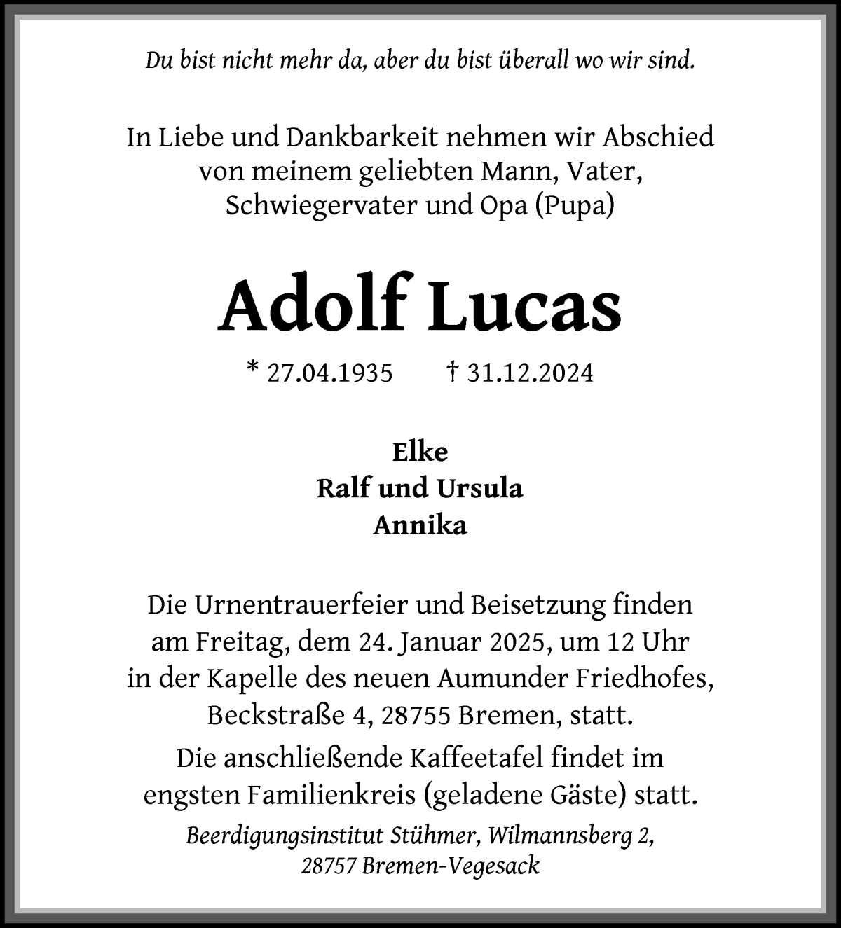 Traueranzeige von Adolf Lucas von Die Norddeutsche