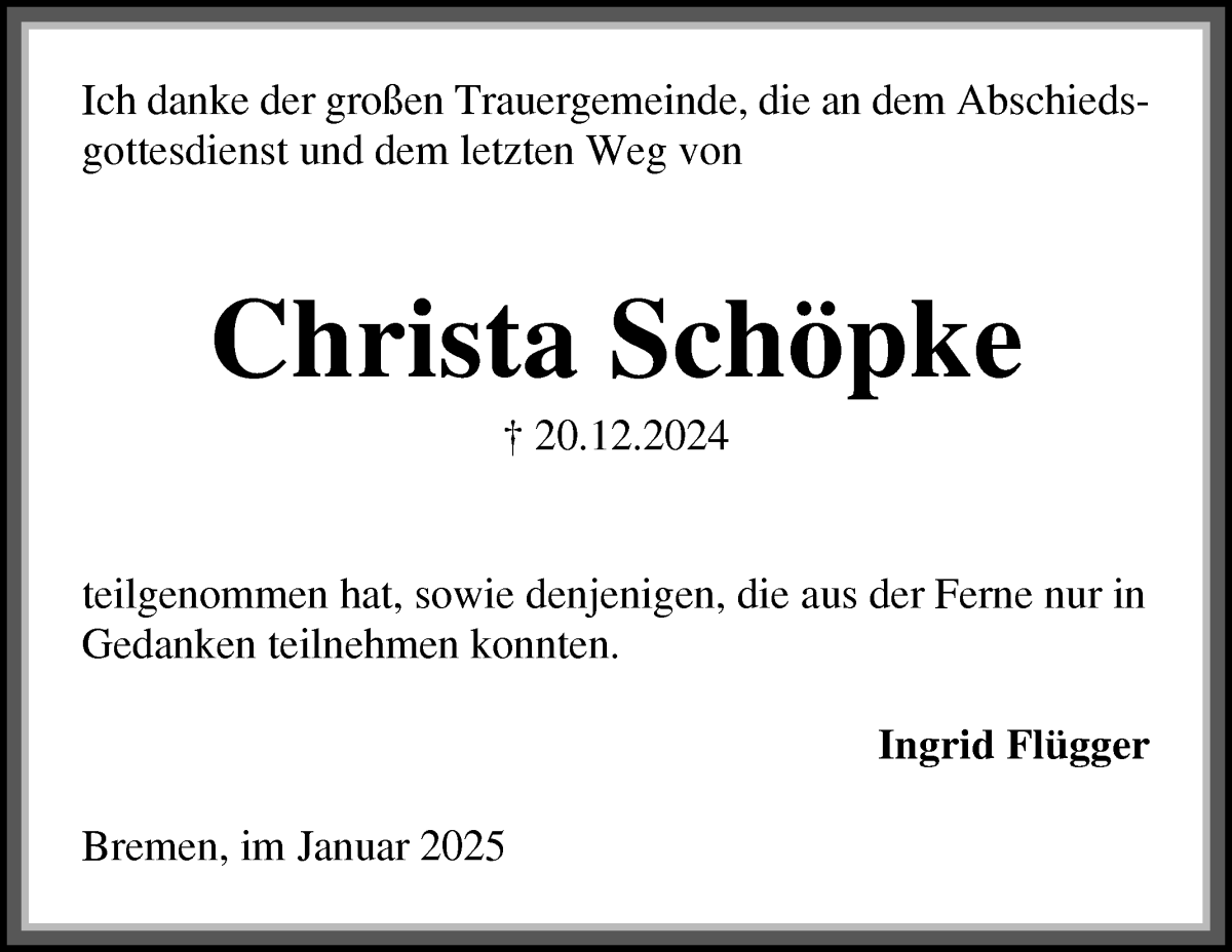 Traueranzeige von Christa Schöpke von Die Norddeutsche