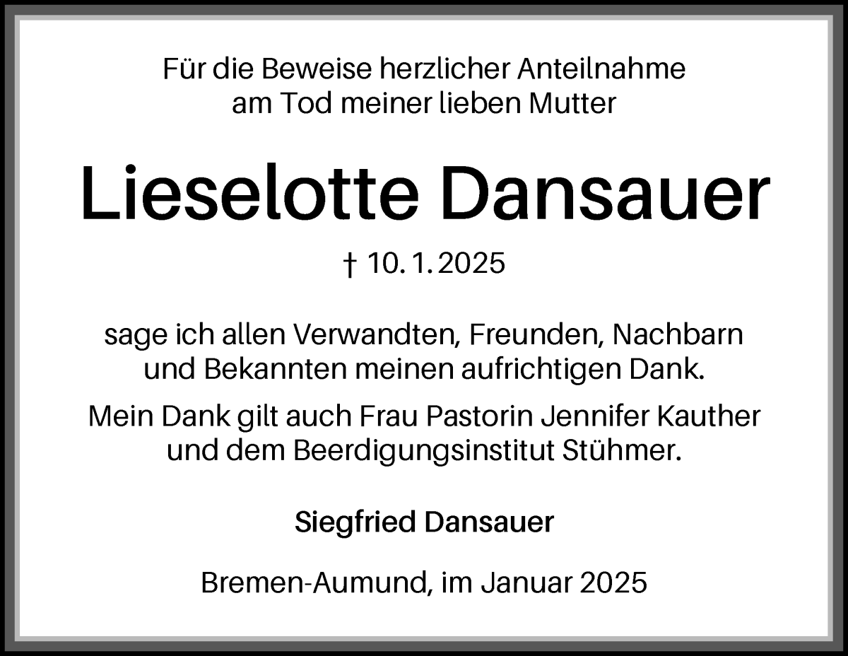 Traueranzeige von Lieselotte Dansauer von Die Norddeutsche