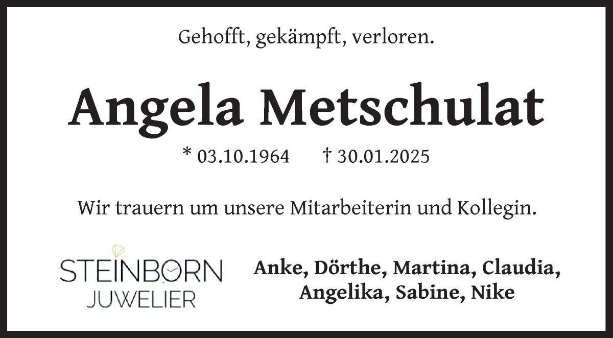 Traueranzeige von Angela Metschulat von Die Norddeutsche