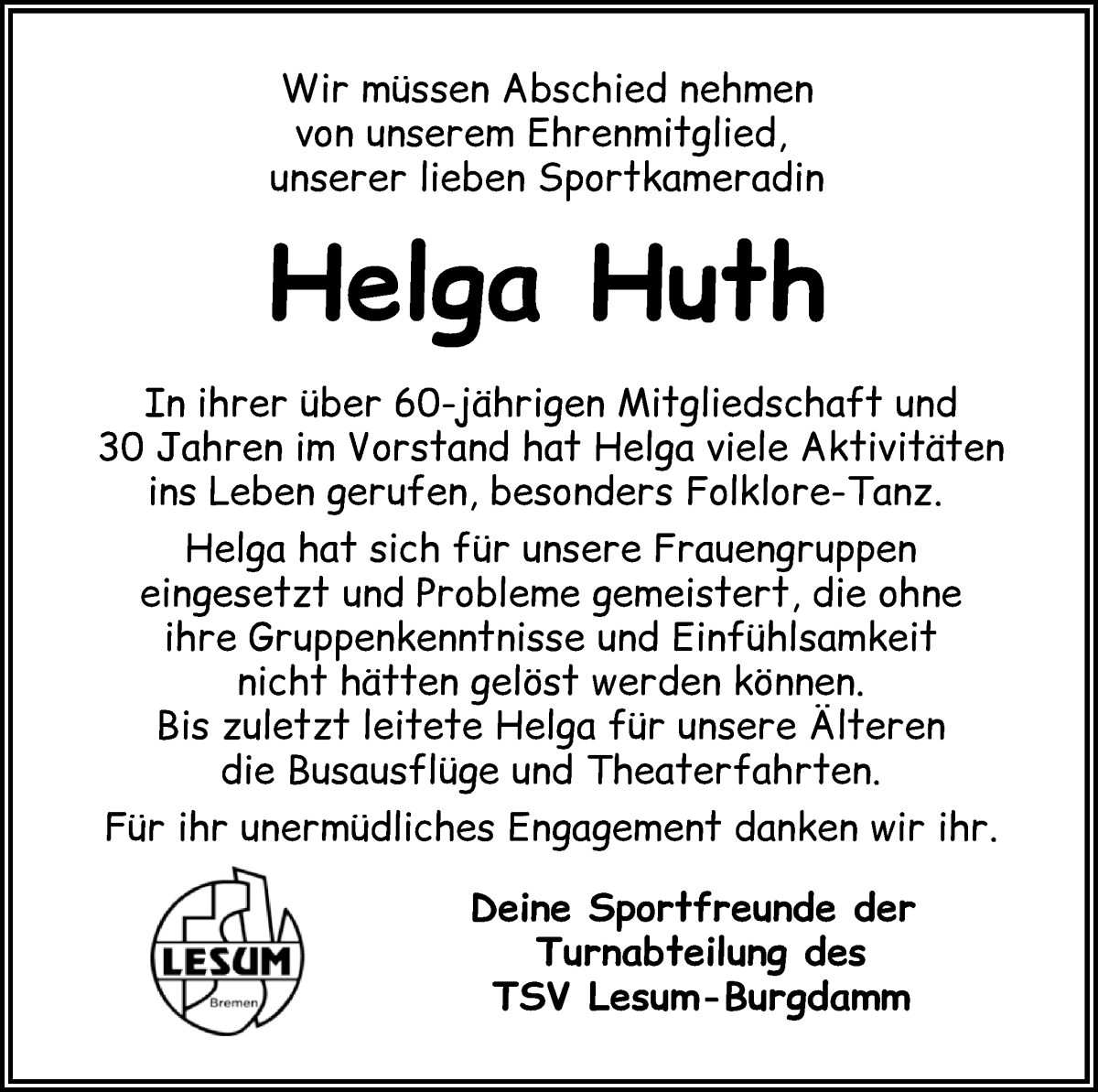 Traueranzeige von Helga Huth von Die Norddeutsche