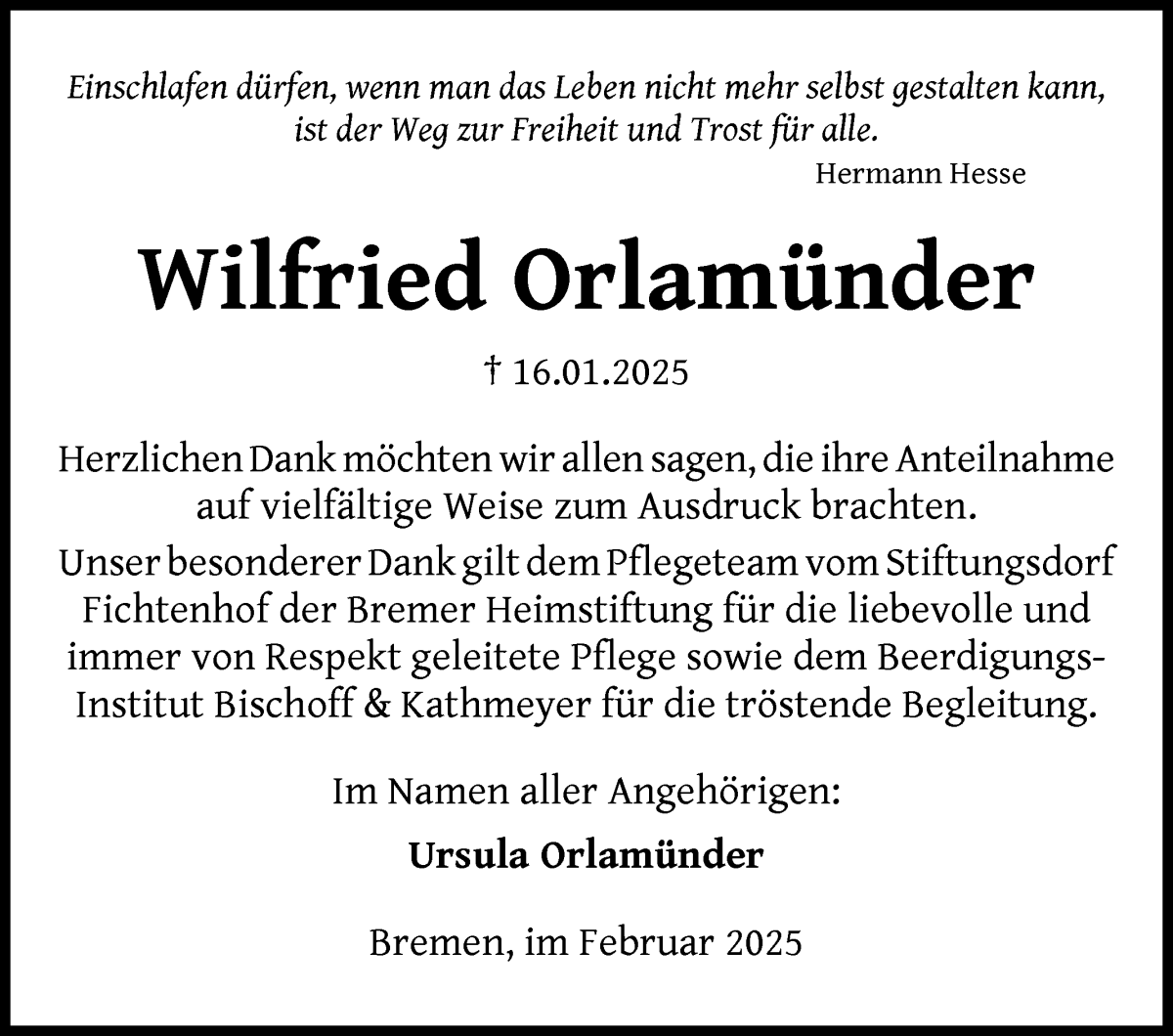 Traueranzeige von Wilfried Orlamünder von Die Norddeutsche