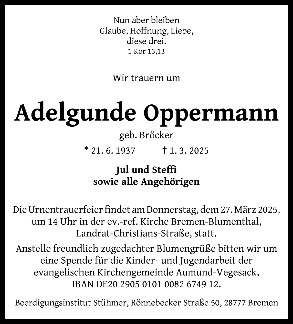 Traueranzeige von Adelgunde Oppermann von Die Norddeutsche