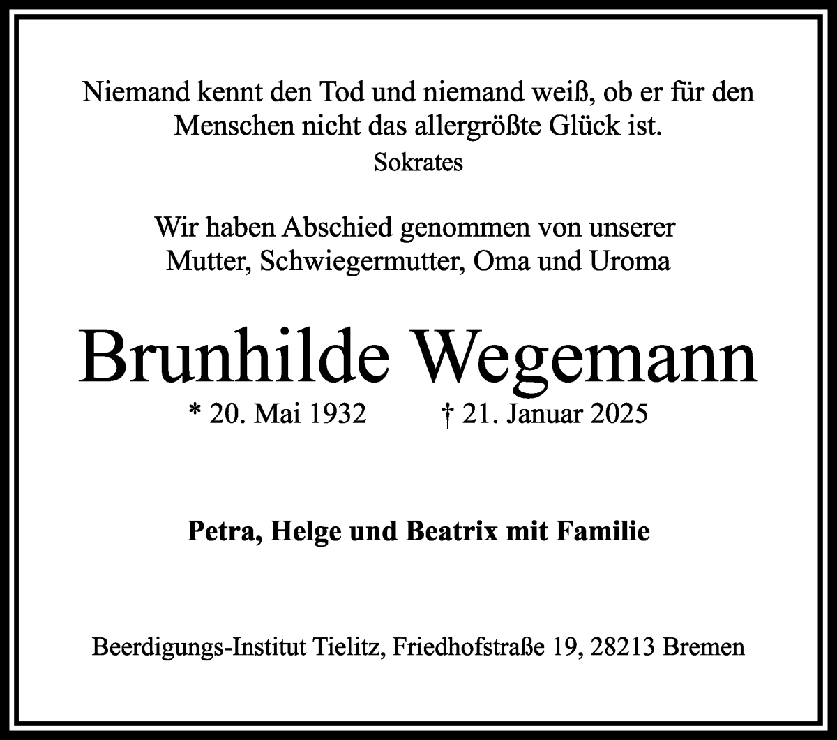 Traueranzeige von Brunhilde Wegemann von WESER-KURIER