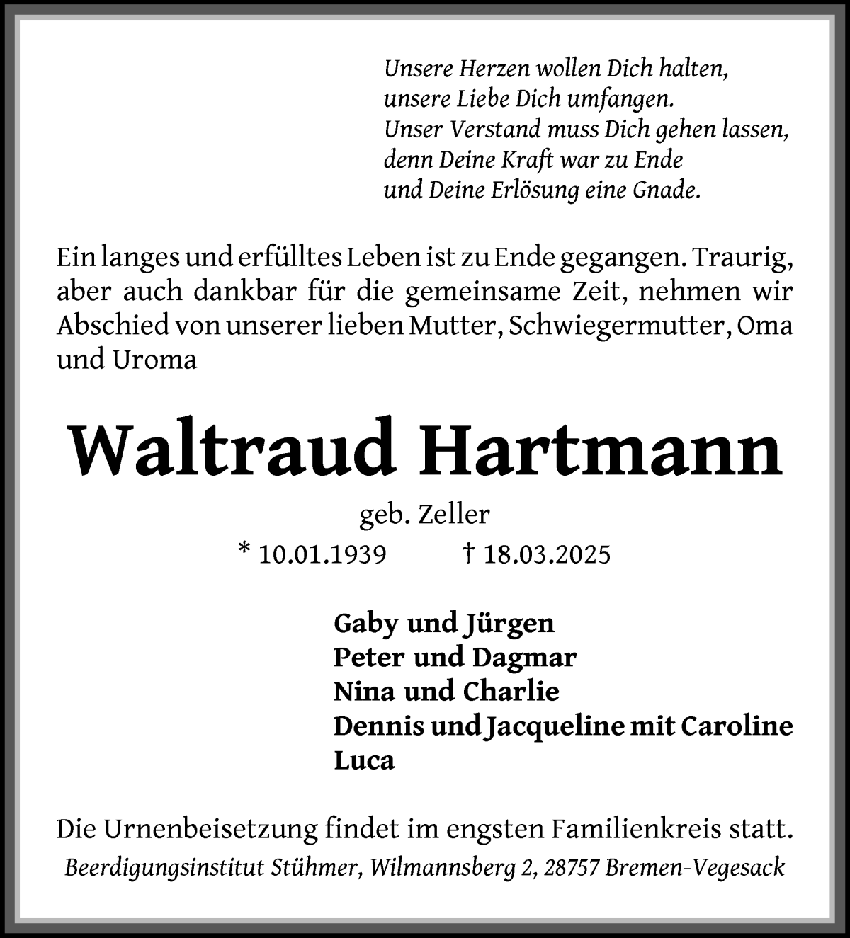 Traueranzeige von Waltraud Hartmann von Die Norddeutsche