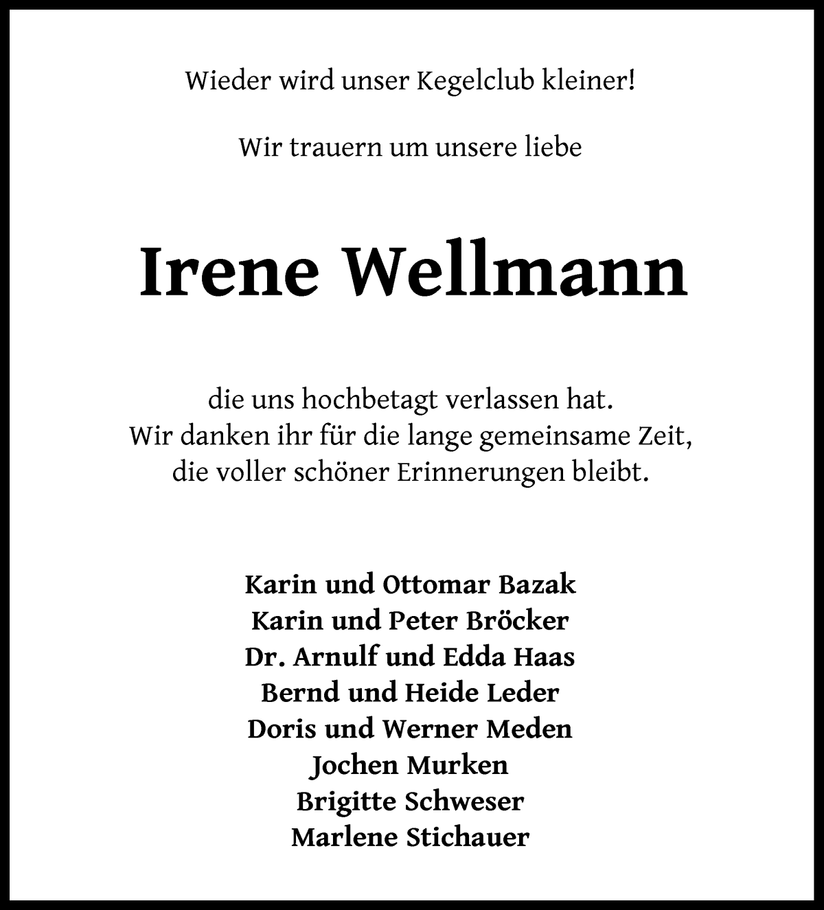 Traueranzeige von Irene Wellmann von Die Norddeutsche