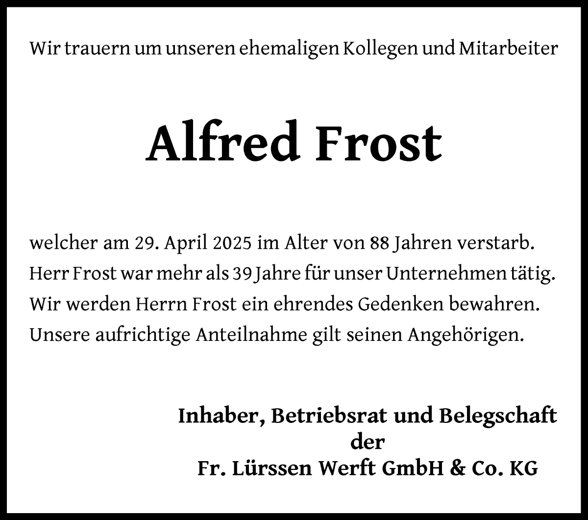 Traueranzeige von Alfred Frost von Die Norddeutsche