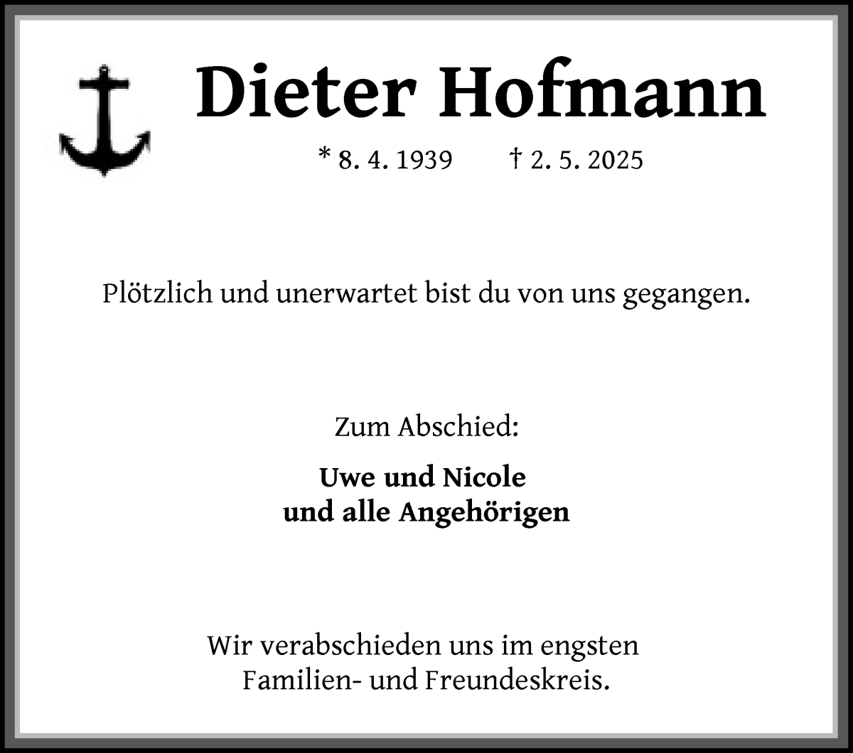 Traueranzeige von Dieter Hofmann von Die Norddeutsche