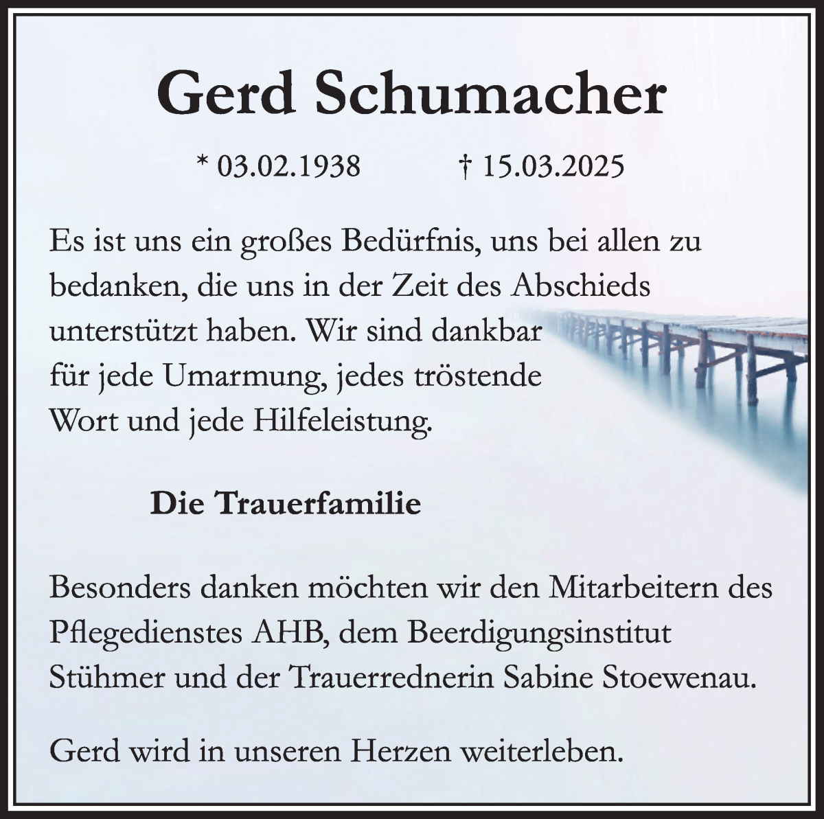 Traueranzeige von Gerd Schumacher von Die Norddeutsche