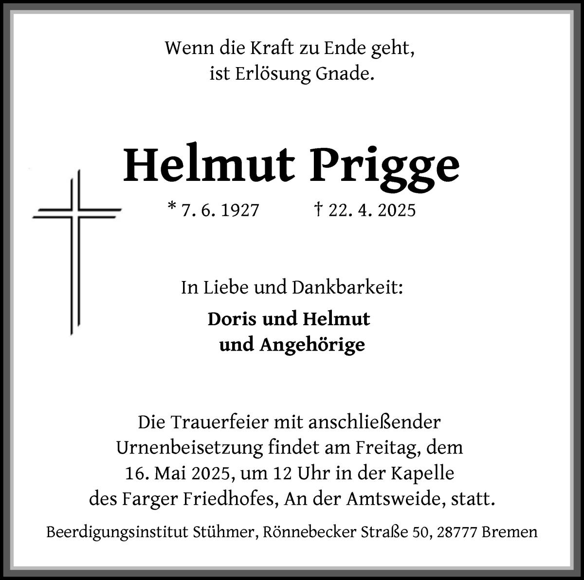 Traueranzeige von Helmut Prigge von Die Norddeutsche
