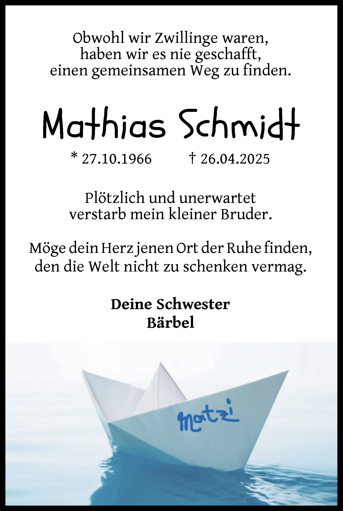 Traueranzeige von Mathias Schmidt von Die Norddeutsche