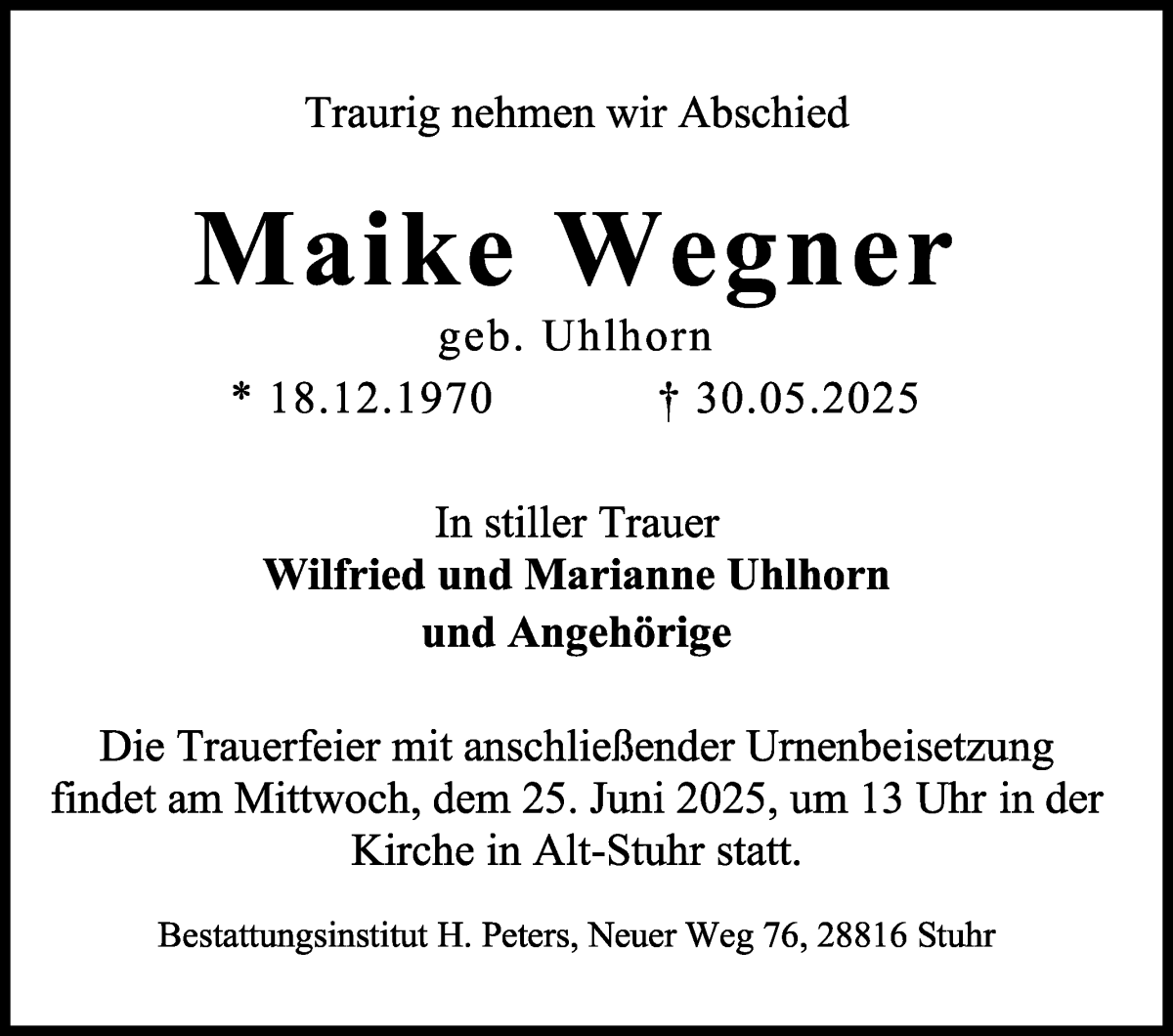 Traueranzeige von Maike Wegner von Regionale Rundschau/Syker Kurier