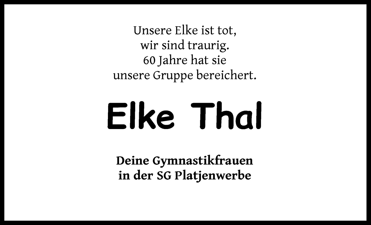 Traueranzeige von Elke Thal von Die Norddeutsche