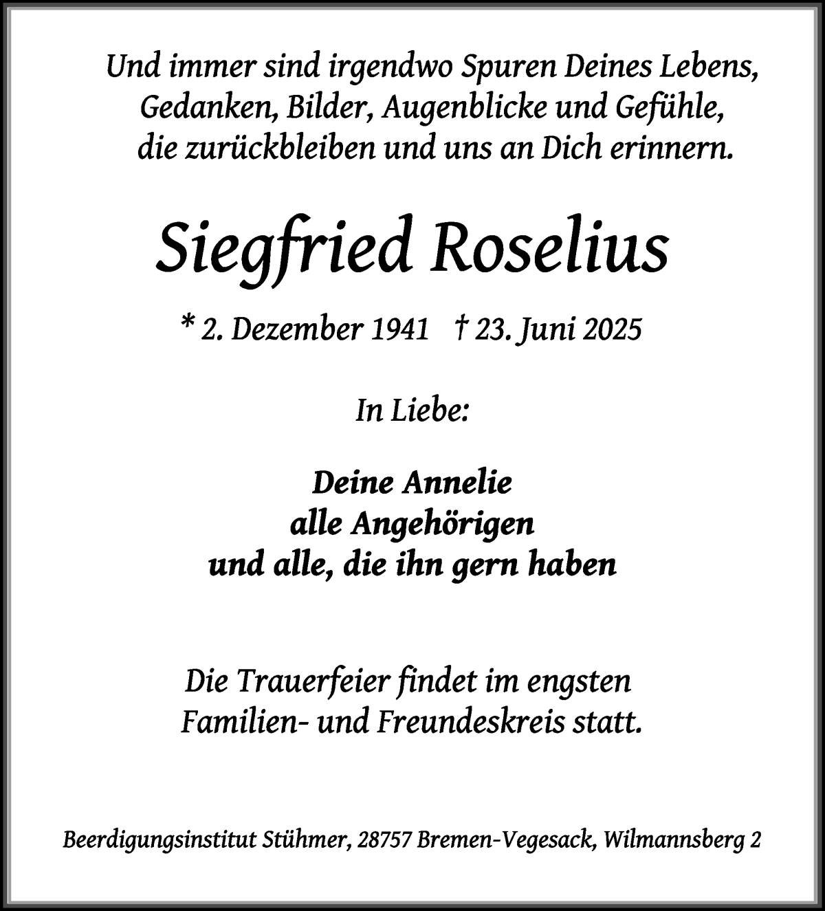 Traueranzeige von Siegfried Roselius von Die Norddeutsche
