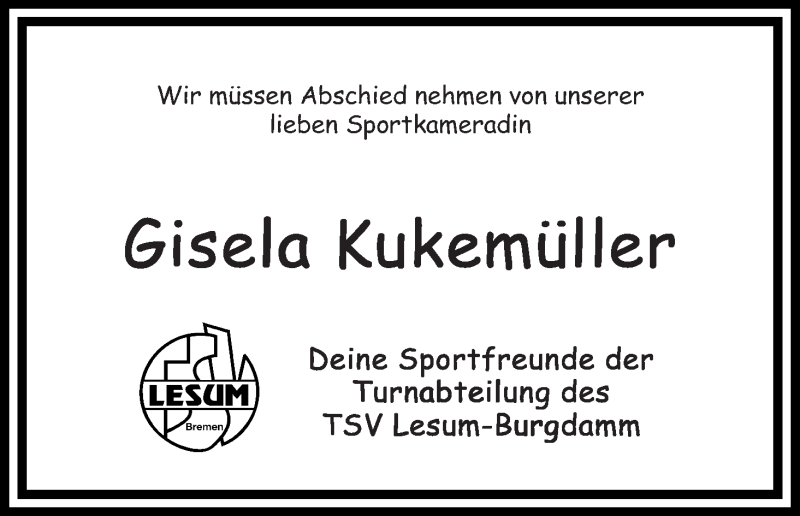 Traueranzeige von Gisela Kukemüller von Die Norddeutsche