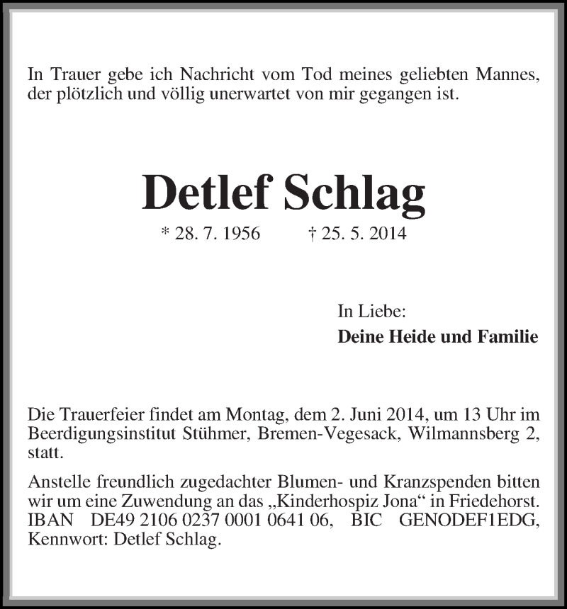 Traueranzeige von Detlef Schlag von Die Norddeutsche