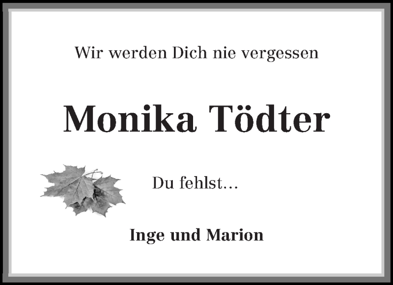 Traueranzeige von Monika Tödter von WESER-KURIER